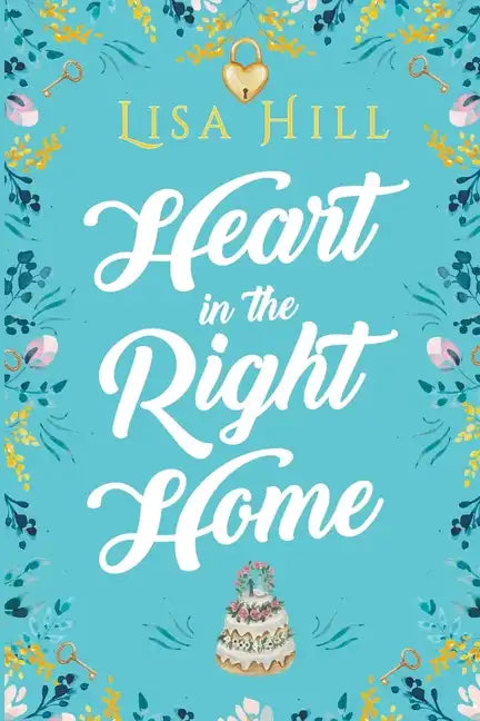 Heart in the Right Home - Paperback