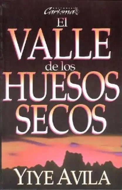 El Valle de Los Huesos Secos - Paperback