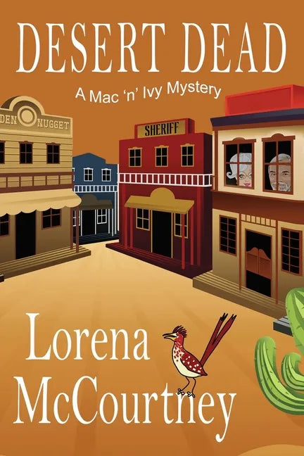 Desert Dead: A Mac 'n' Ivy Mystery - Paperback