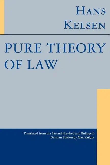 Pure Theory of Law - Paperback