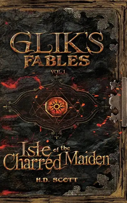 Glik's Fables Vol 1, Isle of the Charred Maiden - Hardcover
