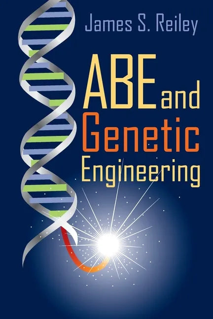 Abe and Genetic Engineering: Book 2 in the Abe series - Paperback