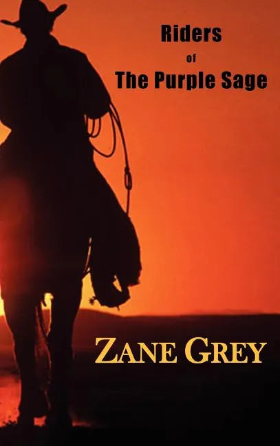 Riders of the Purple Sage - Hardcover