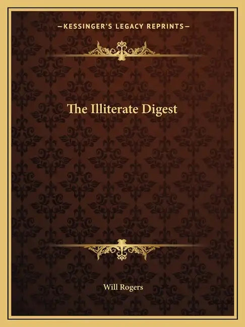 The Illiterate Digest - Paperback