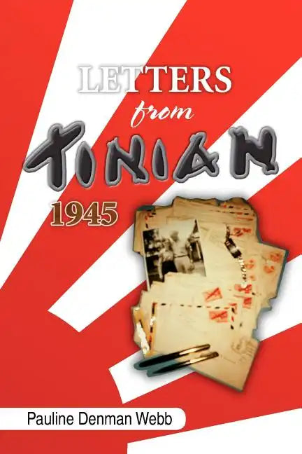 Letters from Tinian 1945 - Paperback