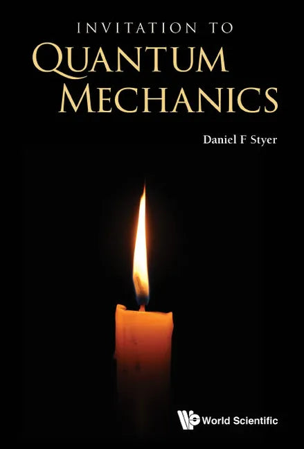 Invitation to Quantum Mechanics - Hardcover