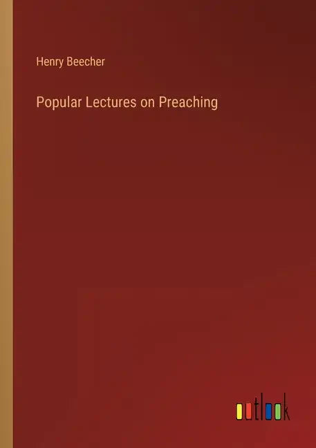 Popular Lectures on Preaching - Paperback