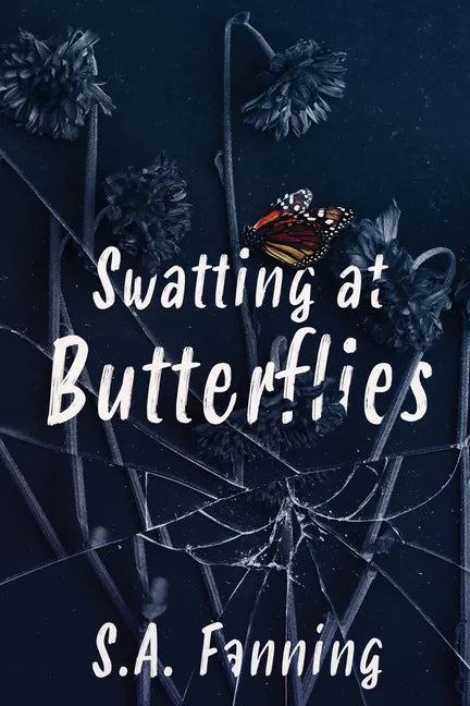 Swatting at Butterflies - Paperback