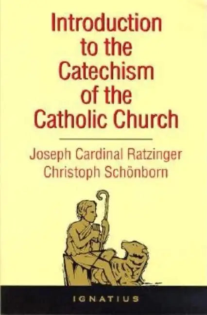 Introduction to the Catechism of the Catholic Church - Paperback