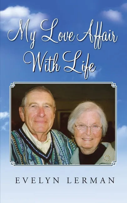 My Love Affair With Life - Paperback