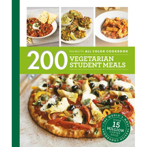 200 Vegetarian Student Meals: Simple and Budget-Friendly Vegetarian Recipes - Paperback