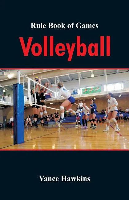 Rule Book of Games: Volleyball - Paperback