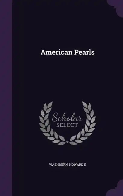 American Pearls - Hardcover