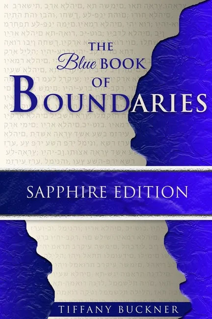 The Blue Book of Boundaries: Sapphire Edition - Paperback