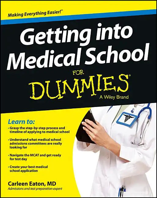 Getting Into Medical School for Dummies - Paperback