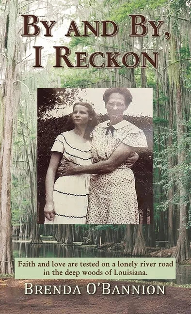 By and By, I Reckon - Hardcover
