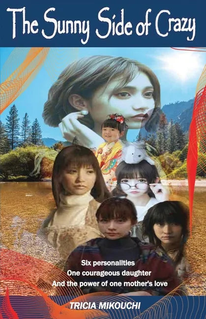 The Sunny Side of Crazy - Paperback