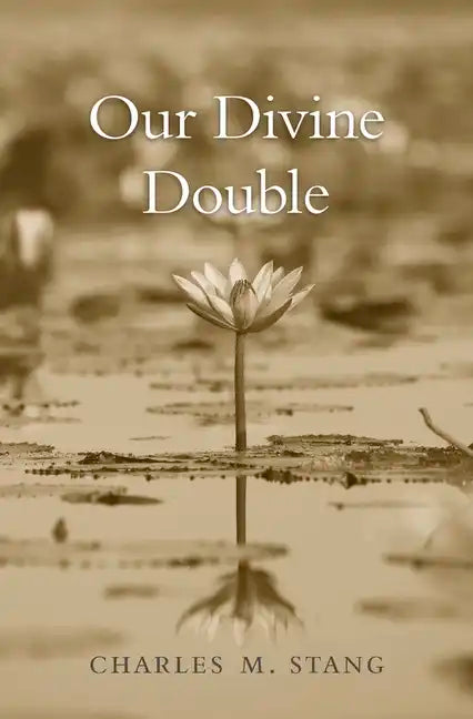 Our Divine Double - Hardcover