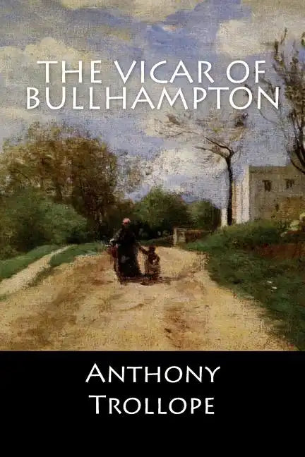 The Vicar of Bullhampton - Paperback