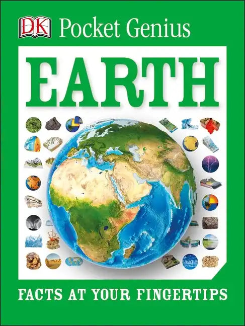 Pocket Genius: Earth: Facts at Your Fingertips - Paperback