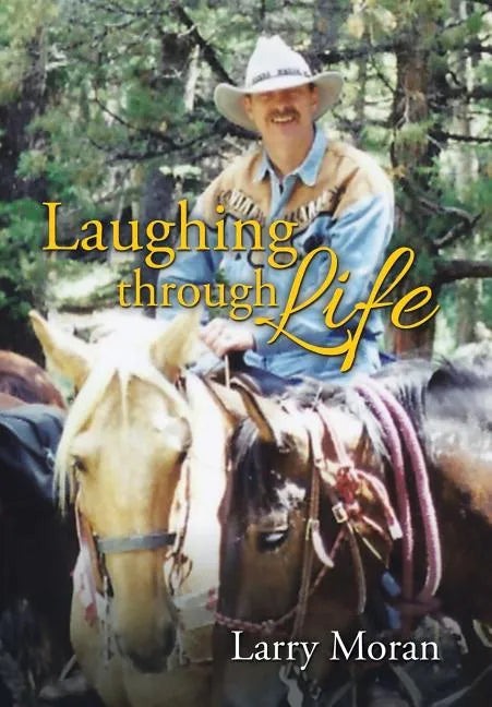 Laughing through Life - Hardcover