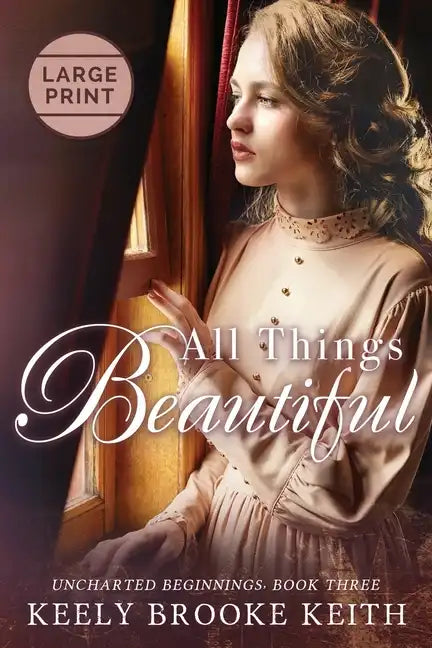 All Things Beautiful: Large Print - Paperback