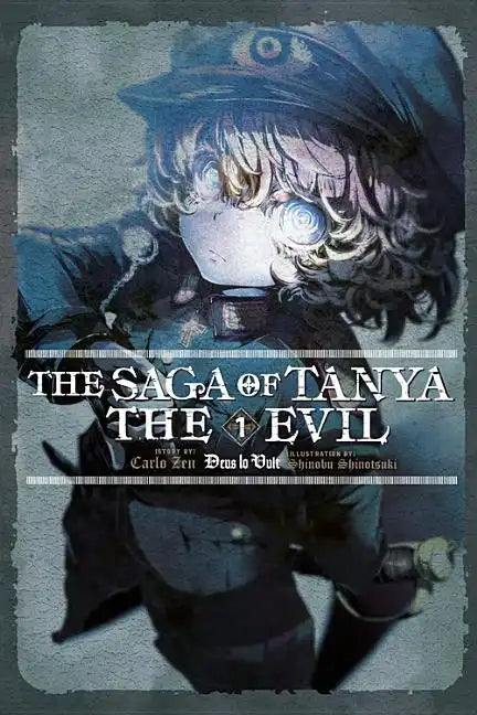 The Saga of Tanya the Evil, Vol. 1 (Light Novel): Deus Lo Vult - Paperback