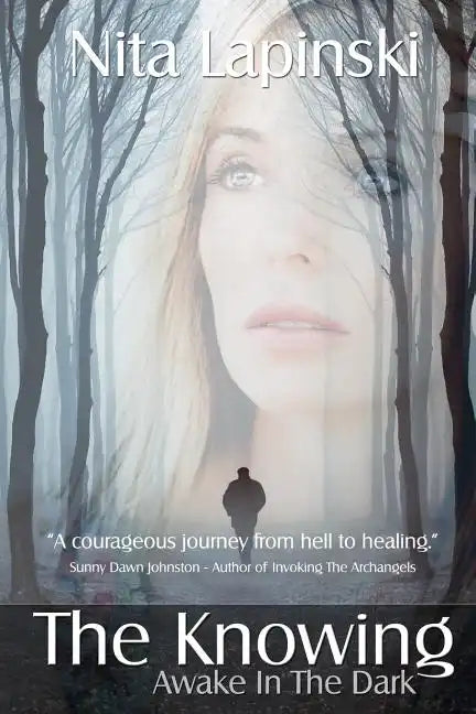 The Knowing: Awake in the Dark - Paperback