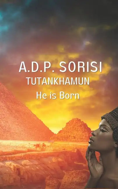 Tutankhamun: He Is Born - Paperback