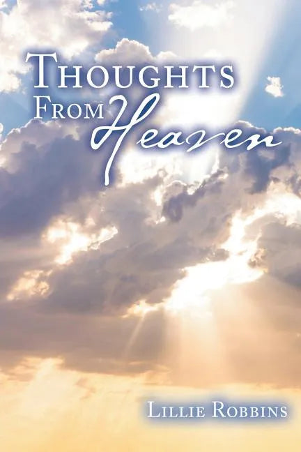 Thoughts From Heaven - Paperback