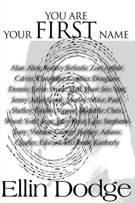 You Are Your First Name - Paperback
