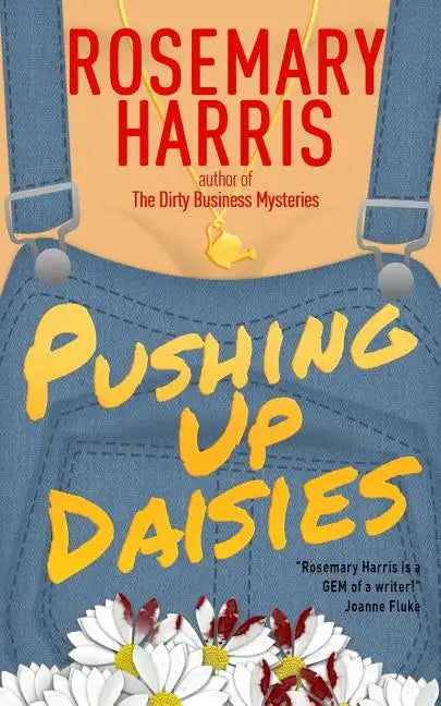 Pushing Up Daisies - Paperback