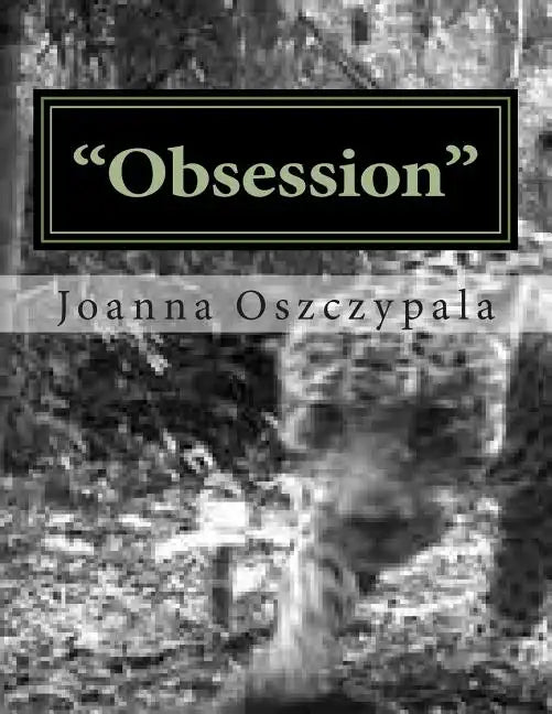 "Obsession": Literature, Fiction, Novel, Classics, - Paperback