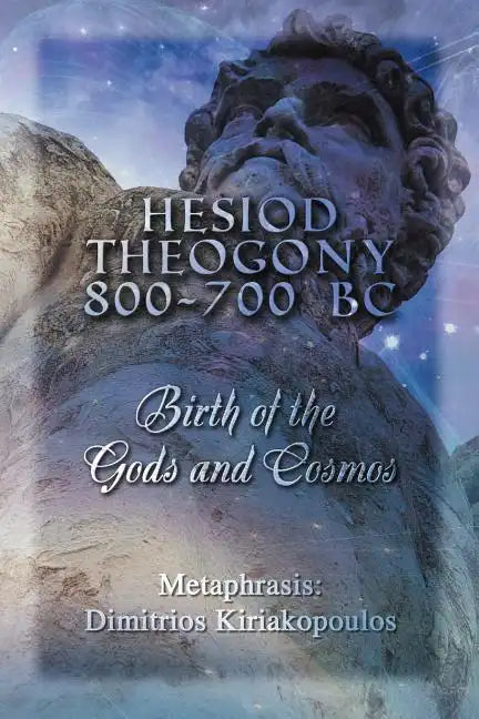 Hesiod Theogony 800-700 BC: Birth of the Gods and Cosmos - Paperback