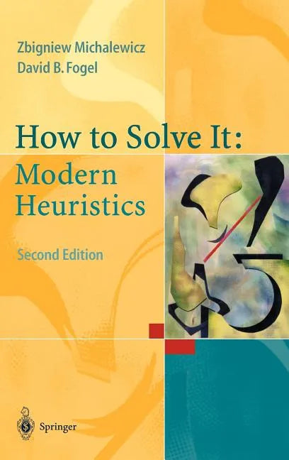 How to Solve It: Modern Heuristics - Hardcover