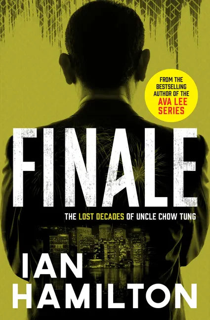 Finale: The Lost Decades of Uncle Chow Tung - Paperback