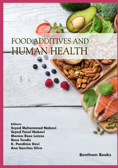 Food Additives and Human Health - Paperback