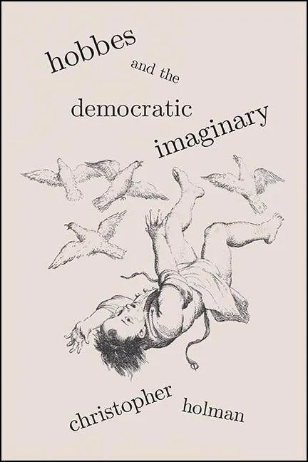 Hobbes and the Democratic Imaginary - Hardcover