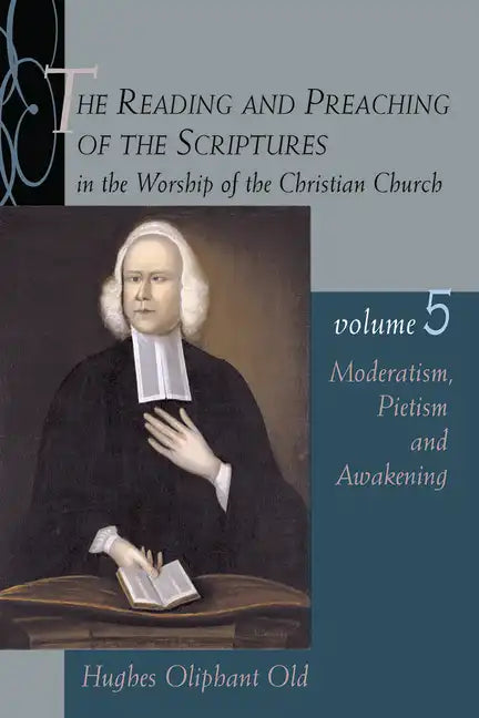 Moderatism, Pietism, and Awakening - Paperback