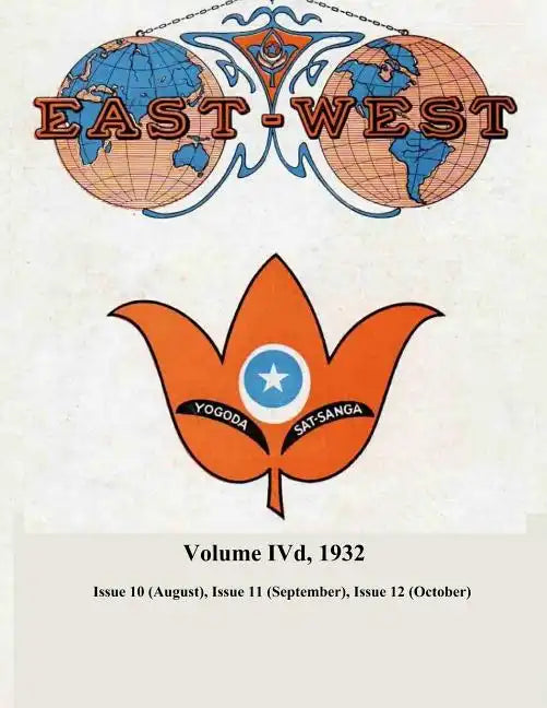 Volume IVd, 1932: A New Look at Old Issues 10, 11, and 12 - Paperback