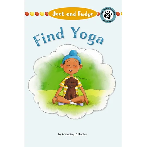 Jeet and Fudge: Find Yoga - Paperback