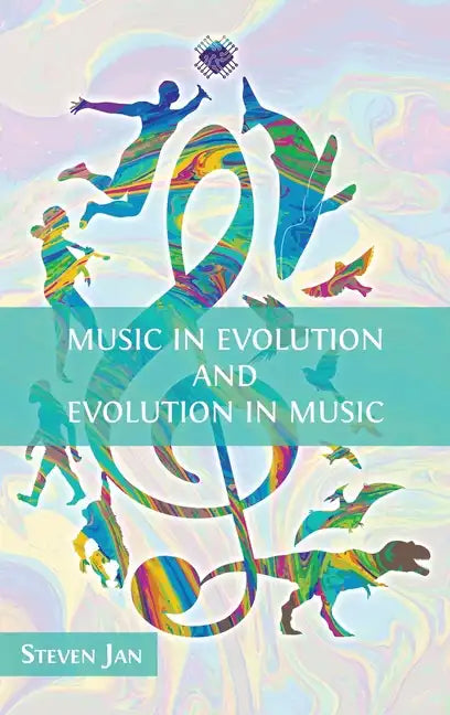 Music in Evolution and Evolution in Music - Hardcover