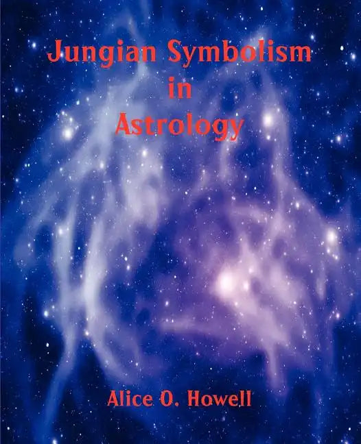 Jungian Symbolism in Astrology - Paperback