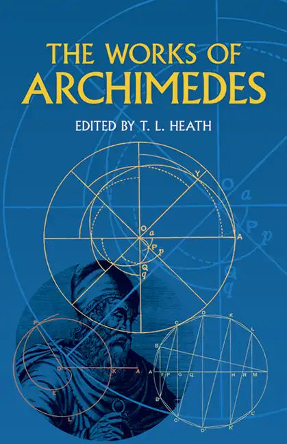 The Works of Archimedes - Paperback