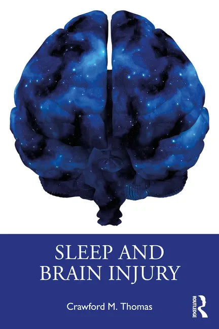 Sleep and Brain Injury - Paperback