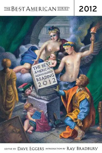The Best American Nonrequired Reading 2012 - Paperback