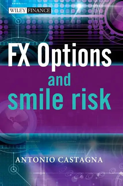Fx Options and Smile Risk - Hardcover