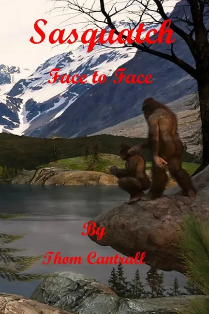 Sasquatch - Face to Face - Paperback