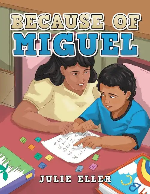 Because of Miguel - Paperback