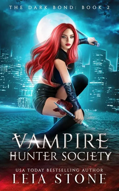 The Dark Bond: Vampire Hunter Society - Paperback